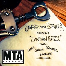 Chase & Status: Chase & Status Present "London Bars"