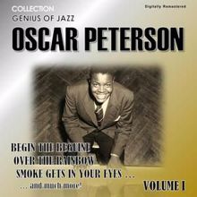 Oscar Peterson: I Gotta Right to Sing the Blues (Digitally Remastered)