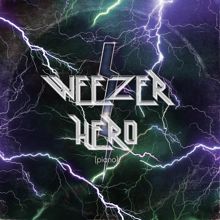 Weezer: Hero (Piano)