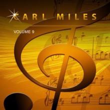 Carl Miles: Carl Miles, Vol. 9