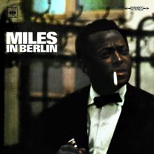 Miles Davis: Miles In Berlin