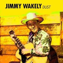 Jimmy Wakely: Dust