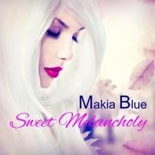 Makia Blue: Happy Devotion