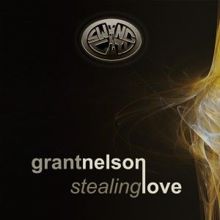 Grant Nelson: Stealing Love (Radio Edit)