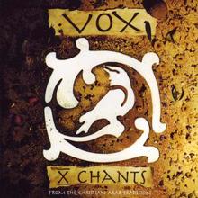 Vox: X-Chants