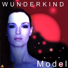 Wunderkind: Das Model - The Model - Le Modéle