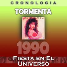 Tormenta: Tormenta Cronología - Fiesta en el Universo (1990)