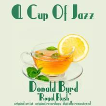 Donald Byrd: Royal Flush