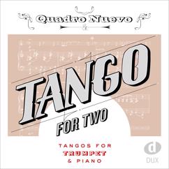 Edition DUX feat. Quadro Nuevo: Play-Along: Tango for Two - Tangos for Trumpet & Piano