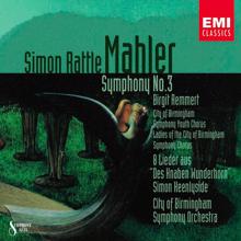 Simon Rattle, Birgit Remmert, City of Birmingham Symphony Chorus: Mahler: Symphony No. 3 in D Minor: V. Lustig im Tempo und keck im Ausdruck