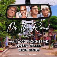 Mario Lanza: On the Road Riddim (Produced by Mario Lanza)