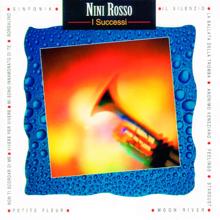 Nini Rosso: I Successi