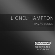 Lionel Hampton: The Silverline 1 - Hamp's Boogie