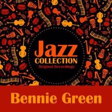 Bennie Green: Jazz Collection