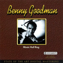 Benny Goodman: Music Hall Rag