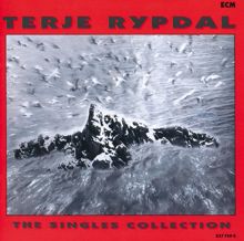 Terje Rypdal: The Singles Collection
