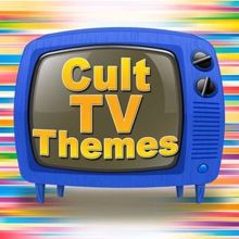 TV Sounds Unlimited: Cult TV Themes