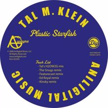 Tal M. Klein: Plastic Starfish (single)