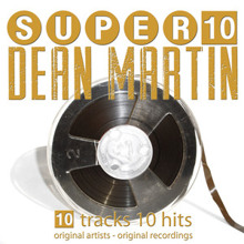 Dean Martin: Super 10