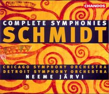 Chicago Symphony Orchestra: Schmidt: Symphonies (Complete)