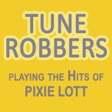 Tune Robbers: Playing the Hits of Pixie Lott