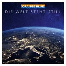 Orange Blue: Die Welt steht still