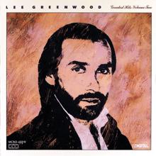 Lee Greenwood: Greatest Hits - Volume 2