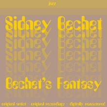 Sidney Bechet: Bechet's Fantasy
