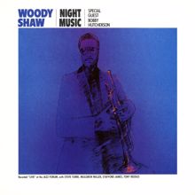 Woody Shaw: Night Music