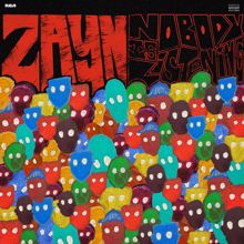 ZAYN: Nobody Is Listening