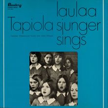 Tapiolan Kuoro - The Tapiola Choir: Tapiola laulaa