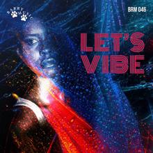 Acido Domingo: Let's Vibe