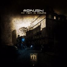 Mokushi: My Pain Is Yours