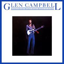 Glen Campbell: Somethin' 'Bout You Baby I Like