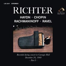 Sviatoslav Richter: Sviatoslav Richter Plays Haydn, Chopin, Rachmaninoff, Ravel - Live at Carnegie Hall (December 26, 1960)