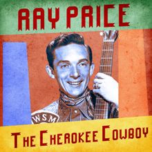 Ray Price: I'm Tired (Remastered)