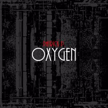 Patrick P.: Oxygen