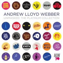Andrew Lloyd Webber: Unmasked: The Platinum Collection