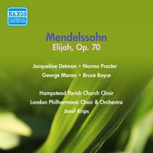 Josef Krips: Elijah, Op. 70 (Sung in English): Part II: Recitative: Man of God, now let my words be precious in thy sight (Obadiah, Elijah)