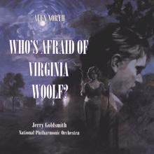 Alex North: Who's Afraid Of Virginia Woolf? (Original Motion Picture Score) (Who's Afraid Of Virginia Woolf?Original Motion Picture Score)