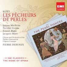 Janine Micheau/Nicolai Gedda/Orchestre du Théâtre National de I'Opéra-Comique/Pierre Dervaux: Les Pêcheurs de perles: De mon amie, fleur endormie (Nadir, Leïla)