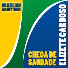 Elizete Cardoso: Chega de Saudade