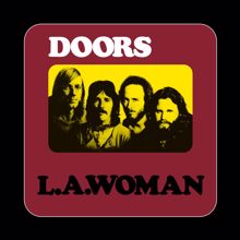 The Doors: L.A. Woman, Pt. 2 (L.A. Woman Sessions)