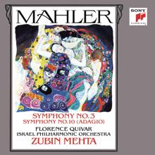 Zubin Mehta: Mahler: Symphonies No. 3 & No. 10