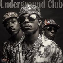 Various Artists: Underground Club, Part 2