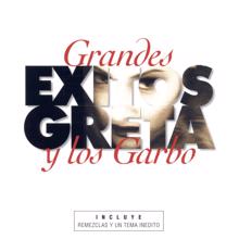 Greta y Los Garbo: Ana (Dance Version)