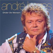 André Hazes: Onder De Mensen