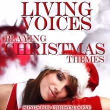 Living Voices: Playing Christmas Themes