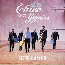 Chico & The Gypsies: Santa Maria