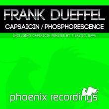 Frank Dueffel: Capsaicin / Phosphorescence